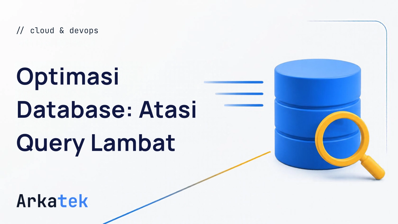Ilustrasi Strategi Optimasi Database: Cara Mengatasi Query Lambat pada Skala Jutaan Baris Data